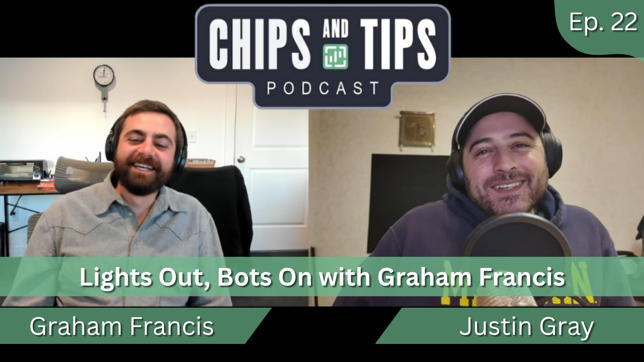 Episode 22 - Lights Out, Bots On with Graham Francis